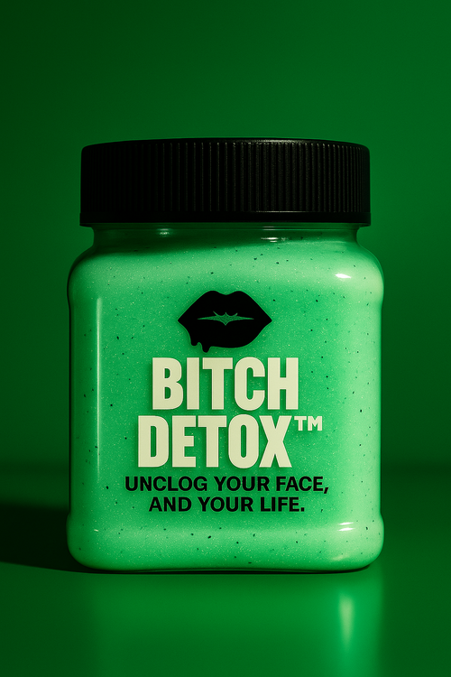 Bitch Detox